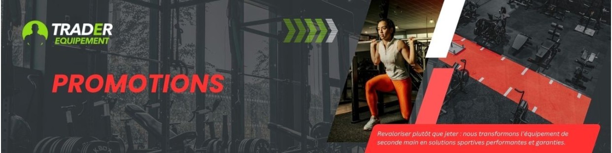 Promotions matériel de sport reconditionné | Trader Equipement