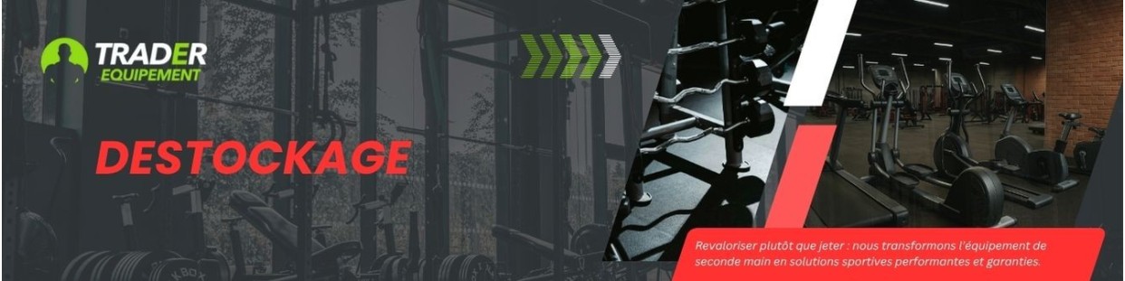 Destockage matériel fitness reconditionné | Trader Equipement